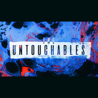 Untouchables Pt 2