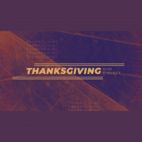 Thanksgiving is Our Dialect