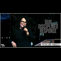 Our Disciplined Response | Part 4 