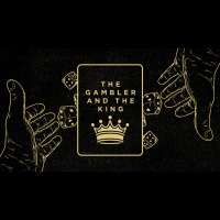 The Gambler and the King: The King and His Money