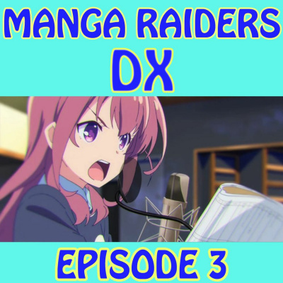 Manga Raiders Happy Hour Podcast