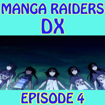 Manga Raiders Happy Hour Podcast