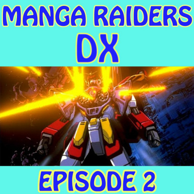 Manga Raiders Happy Hour Podcast