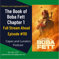 Full Stream Ahead Ep #110: The Book of Boba Fett Chapter 1