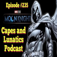 Capes and Lunatics Ep #235: Disney Plus Day Announcements, Venom #1