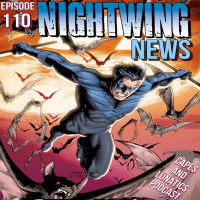Nightwing News Ep #110: Titans S3E7  Nightwing #151-#153