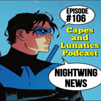 Nightwing News Ep #106: Nightwing #83 (NEW), Titans Season 3 Episodes 1-3