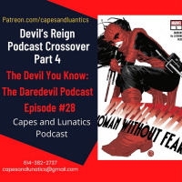 The Devil You Know Ep #28: Devil’s Reign Podcast Crossover Part 4