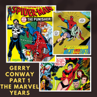 Gerry Conway Part 1: The Marvel Years