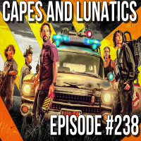Capes and Lunatics Ep #238: Ghostbusters Afterlife, Kate Bishop-Hawkeye #1