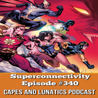 Superconnectivity Ep #340: Loki NEW Date, Heroes Reborn #1