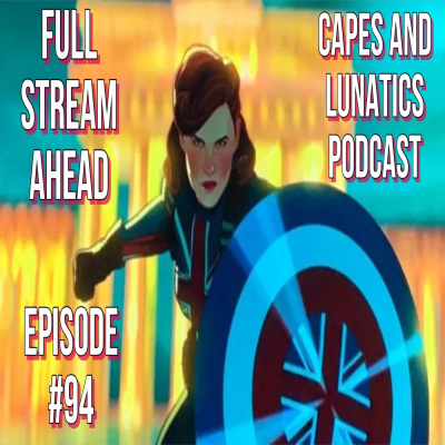 Capes And Lunatics Podcast