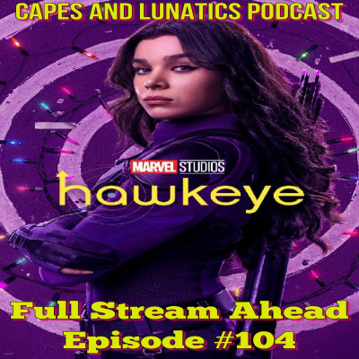 Capes And Lunatics Podcast
