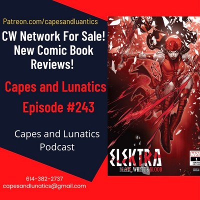 Capes And Lunatics Podcast