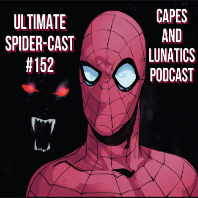Capes And Lunatics Podcast