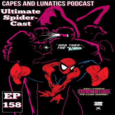 Capes And Lunatics Podcast