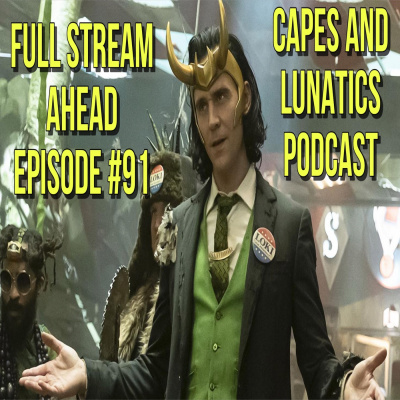 Capes And Lunatics Podcast