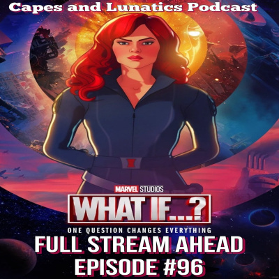 Capes And Lunatics Podcast