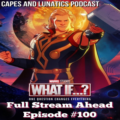 Capes And Lunatics Podcast