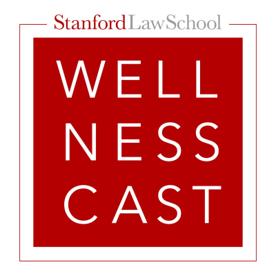 Stanford Law School Wellnesscast