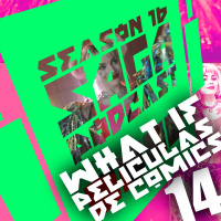 Saga Podcast S16E14 - What If ... Universos Cinemáticos
