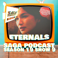 Saga Podcast S19E09 - Eternals