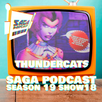 Saga PodcastS19E18 - Thundercats