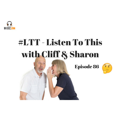 Ltt Listen To This With Cliff  Sharon