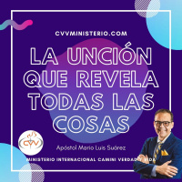 LA UNCIÓN QUE REVELA TODAS LAS COSAS