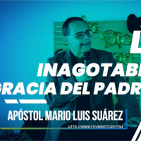 LA INAGOTABLE GRACIA DEL PADRE