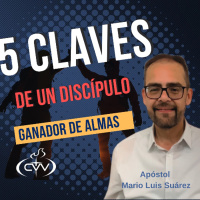 CINCO CLAVES DE UN DISCÍPULO GANADOR DE ALMAS