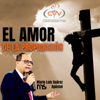 AP MARIO SUÁREZ - EL AMOR DE LA PROPICIACIÓN