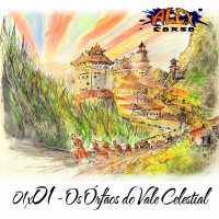 01x01 - Os Órfãos do Vale Celestial