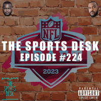 The Sports Desk Episode 224