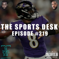 The Sports Desk Episode 219