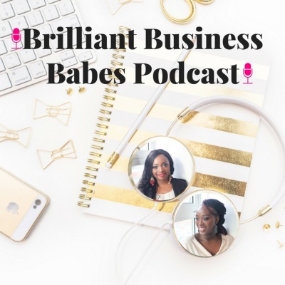 Brilliant Business Babes Podcast