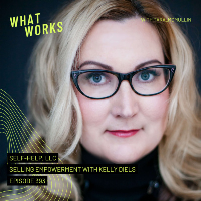 What Works | Small Business Podcast With Tara Mcmullin