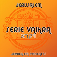 Serie: Parashiot 5781 - Vaikra-Tzav Shabat Hagadol