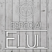 Especial Elul: Ree y el mes de Elul