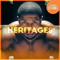 Third Strike #37 - Héritages