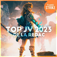Third Strike #39 - Top JV 2023 de la rédac