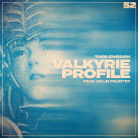 Third Emission #52 - Valkyrie Profile (avec Colin Fourtet)