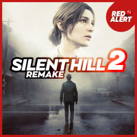 Red Alert #151 - Silent Hill 2 Remake : Un aussi grand jeu que loriginal ?