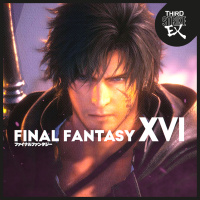 Third Strike #EX - Final Fantasy XVI