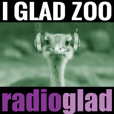 Radio Glad I Glad Zoo