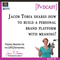 #85: Jacob Tobia Shares How to Build a Personal Brand Platform with Meaning