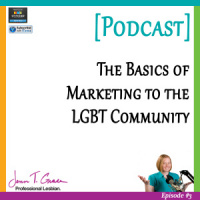 #003: LGBT Marketing Basics [Podcast]