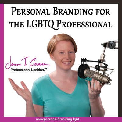 Personal Branding For The Lgbtq Professional