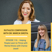 110 - Charise Jewelle: Helping People Learn to Thrive with Mental Illness 