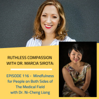 116 – Dr. Ni-Cheng Liang: Mindfulness for People on Both Sides of The Medical Field